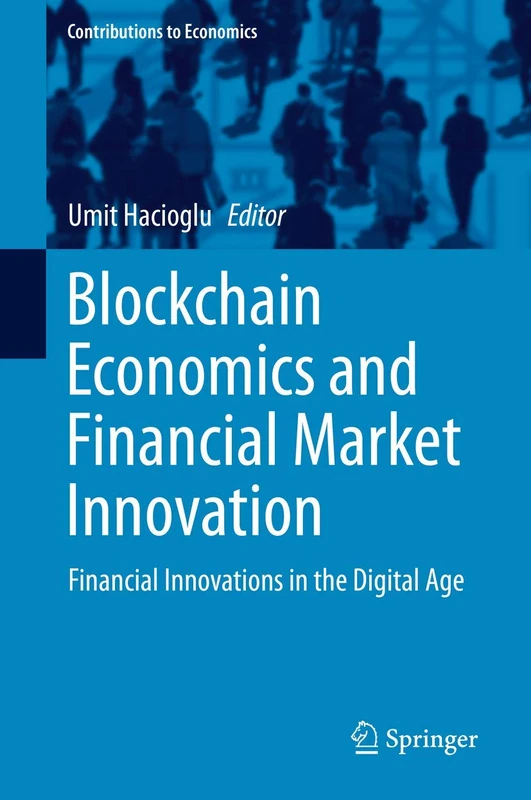 Springer - Blockchain Economics and Financial Market Innovation