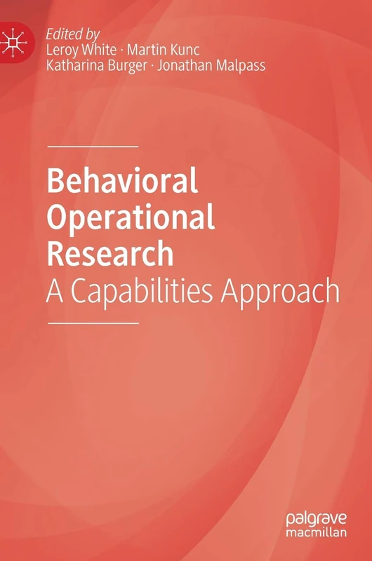 MACMILLAN Behavioral Operational Research: A Capabilities Approach - Image 1