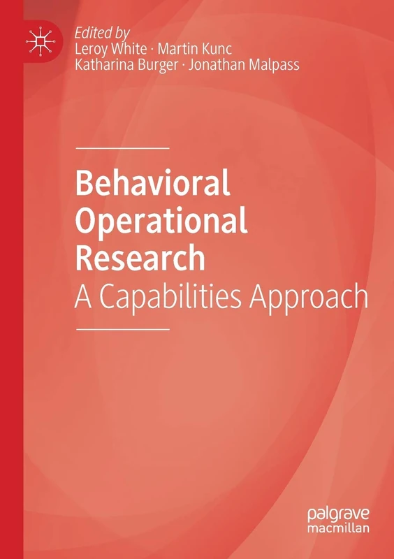 Behavioral Operational Research: A Capabilities Approach