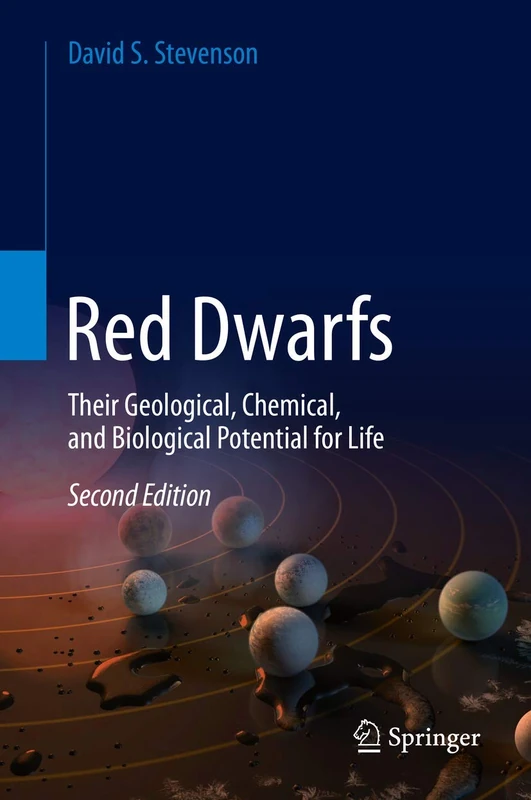 Red Dwarfs: Their Geological, Chemical, and Biological Potential for Life - Image 1