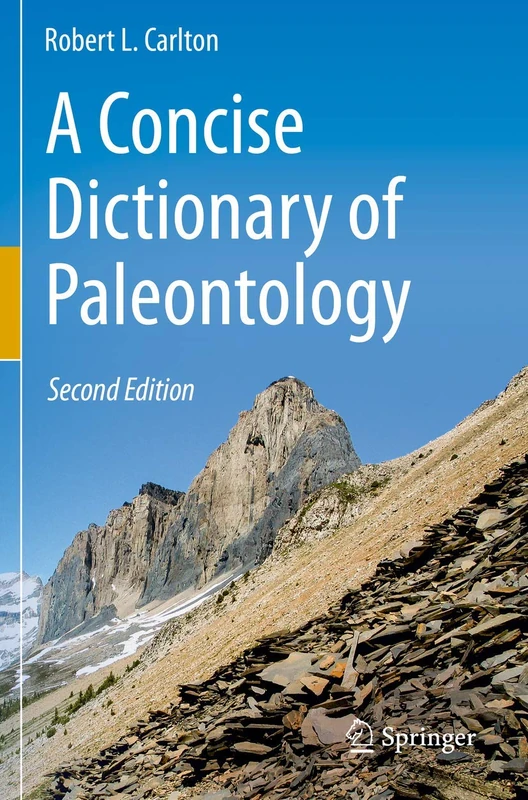A Concise Dictionary of Paleontology: Second Edition