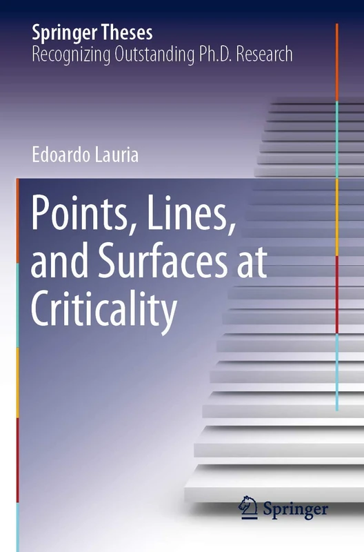 Points, Lines, and Surfaces at Criticality (Springer Theses)