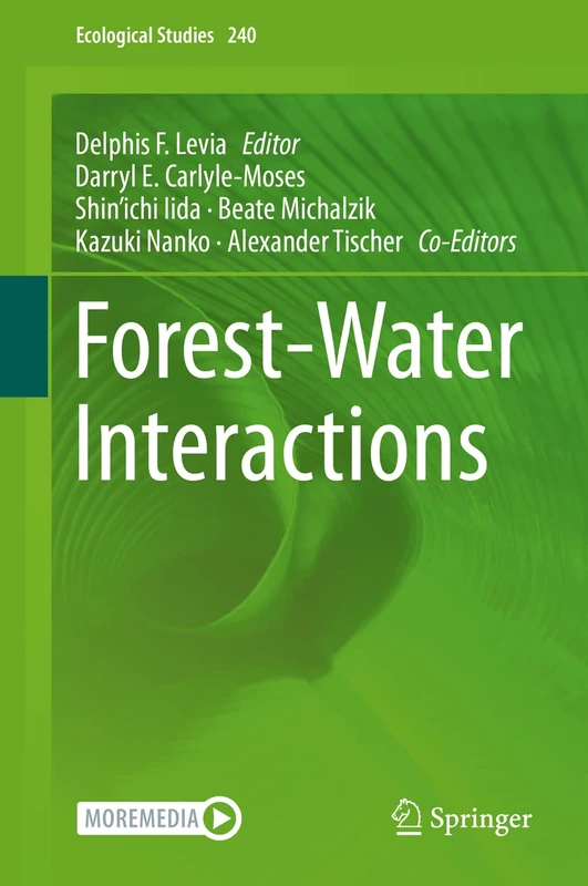 Forest-Water Interactions: 240 (Ecological Studies, 240)
