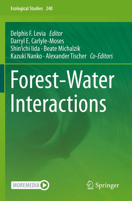 Forest-Water Interactions: 240 (Ecological Studies, 240)