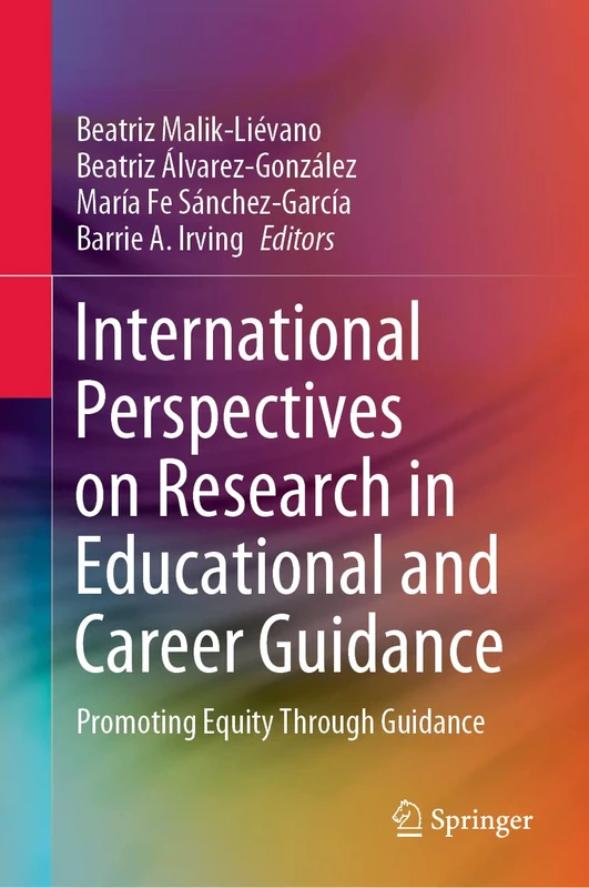 International Perspectives on Research in Educational and Career Guidance: Promoting Equity Through Guidance (Springerbriefs in Education)