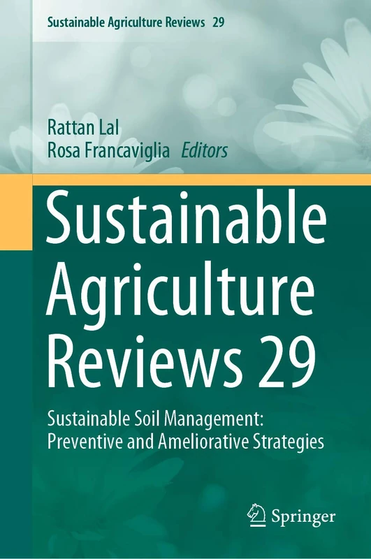 Springer Sustainable Agriculture Reviews 29 - Soil Management