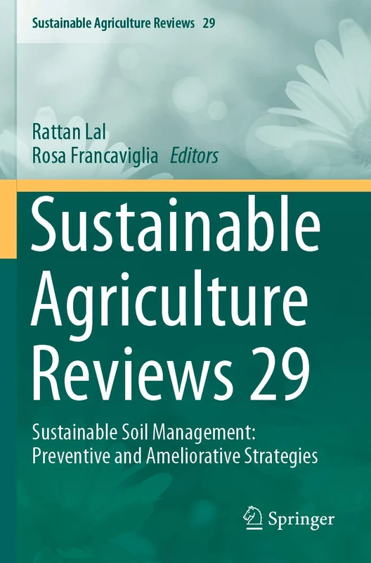 Springer Sustainable Agriculture Reviews 29 - Soil Management