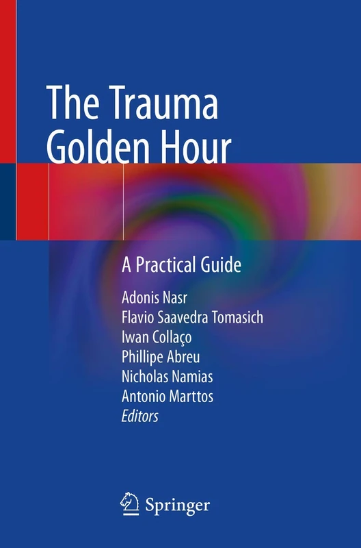 The Trauma Golden Hour: A Practical Guide - Image 1
