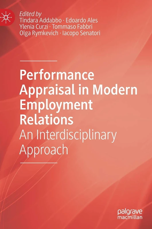 Performance Appraisal in Modern Employment Relations: An Interdisciplinary Approach