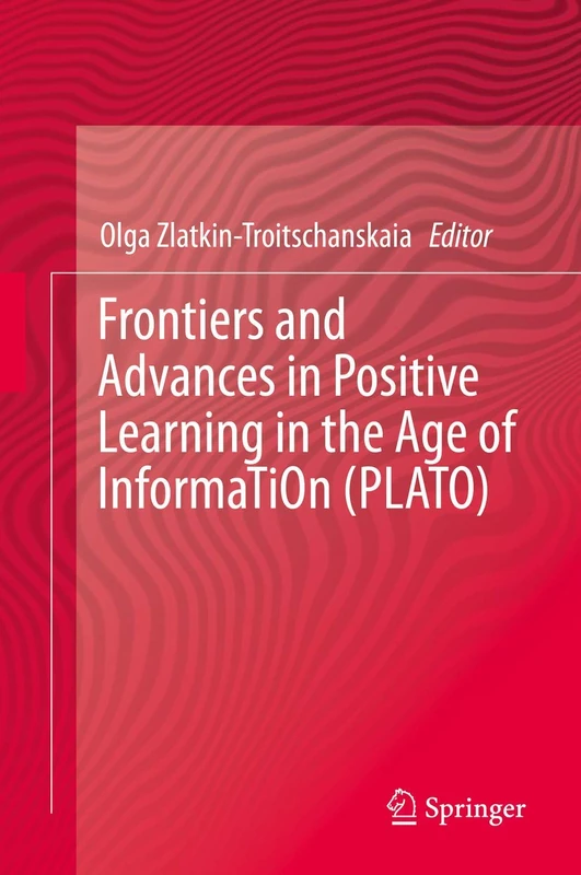 Frontiers and Advances in Positive Learning in the Age of InformaTiOn (PLATO) - Image 1