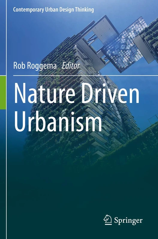 Springer - Nature Driven Urbanism (Urban Design Thinking)