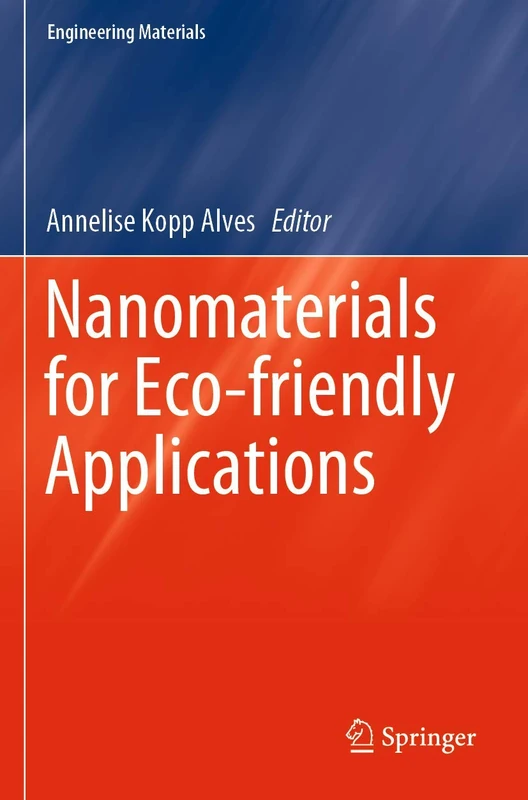 Nanomaterials for Eco-friendly Applications (Engineering Materials)