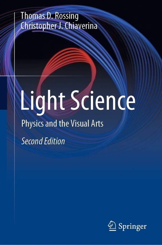 Light Science: Physics and the Visual Arts