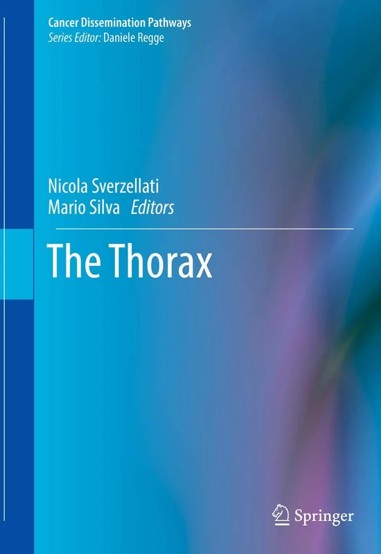 The Thorax (Cancer Dissemination Pathways)