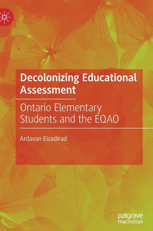 Decolonizing Educational Assessment: Ontario Elementary Students and the EQAO - Image 1