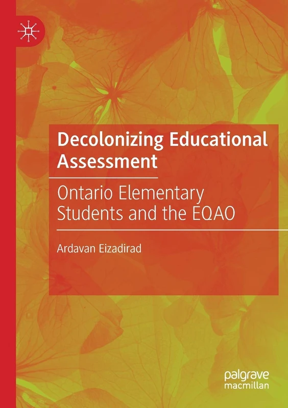 Decolonizing Educational Assessment: Ontario Elementary Students and the EQAO - Image 1