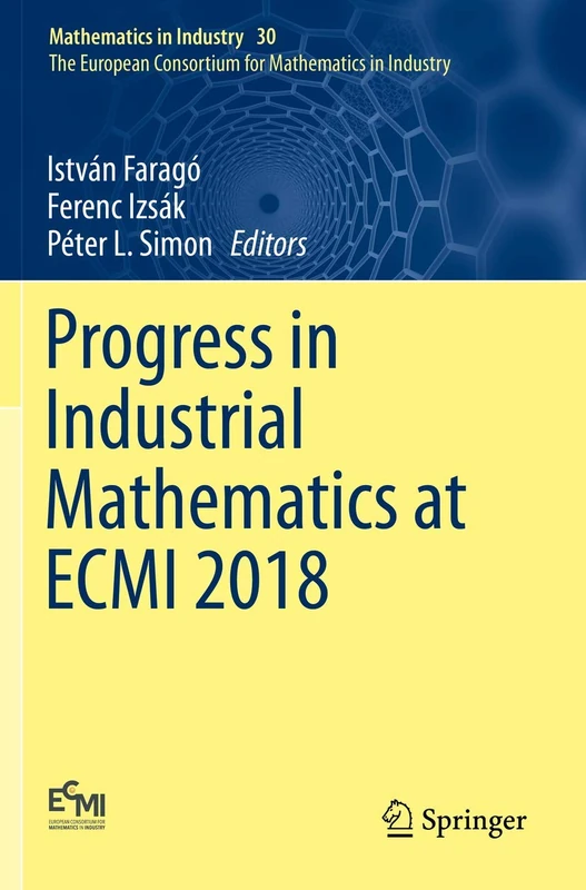 Progress in Industrial Mathematics at ECMI 2018: 30 (Mathematics in Industry, 30)