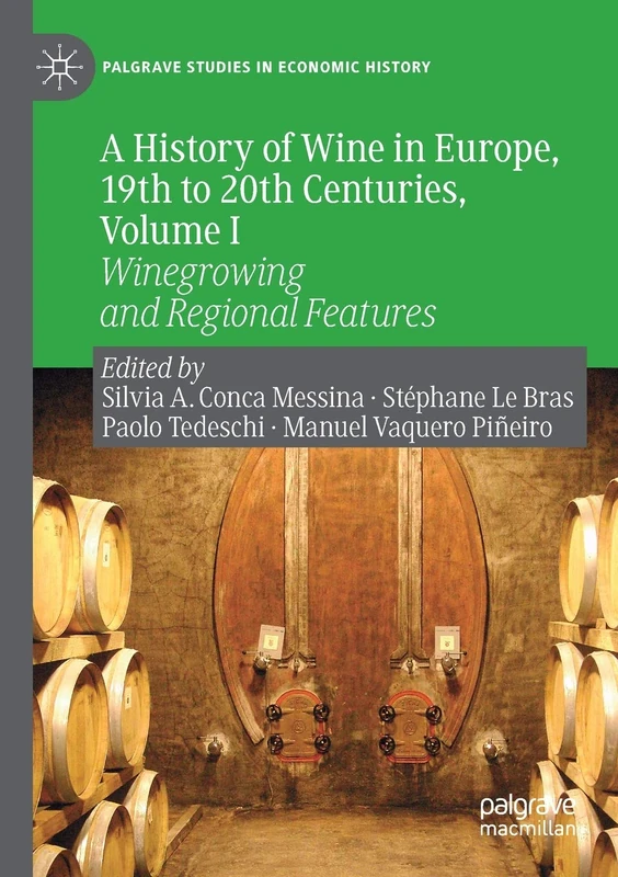 MACMILLAN A History of Wine in Europe, Vol I - Palgrave Studies