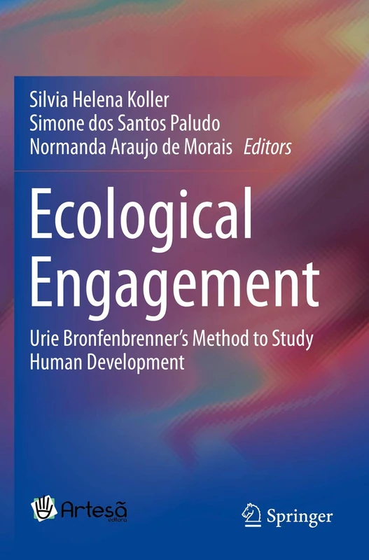 Ecological Engagement: Urie Bronfenbrenner’s Method to Study Human Development