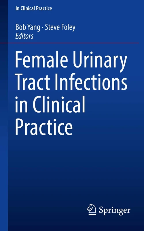 Female Urinary Tract Infections in Clinical Practice - Image 1