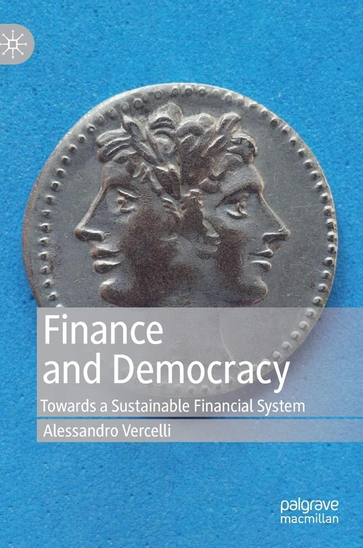 Finance and Democracy: Towards a Sustainable Financial System