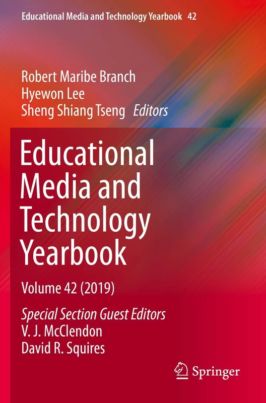 Educational Media and Technology Yearbook: Volume 42