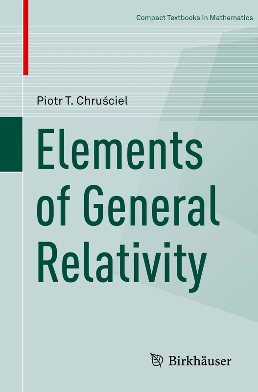Elements of General Relativity (Compact Textbooks in Mathematics)