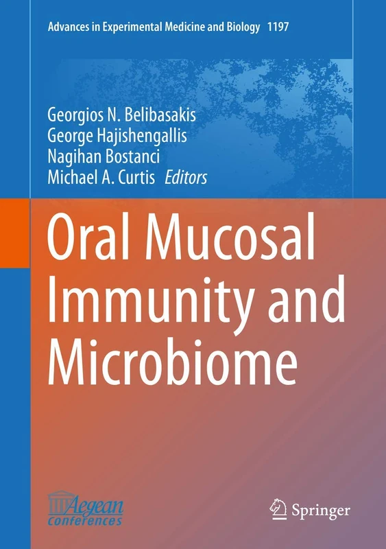 Springer Oral Mucosal Immunity and Microbiome - Vol 1197