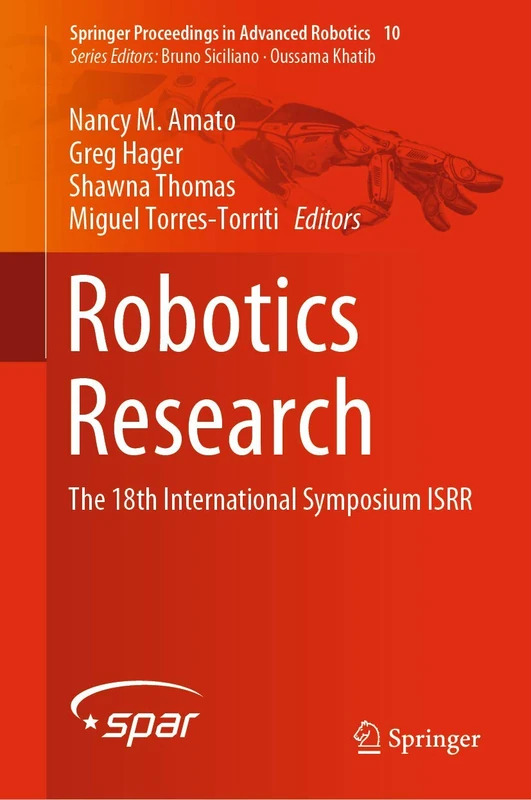 Springer Robotics Research: The 18th International Symposium ISRR 10