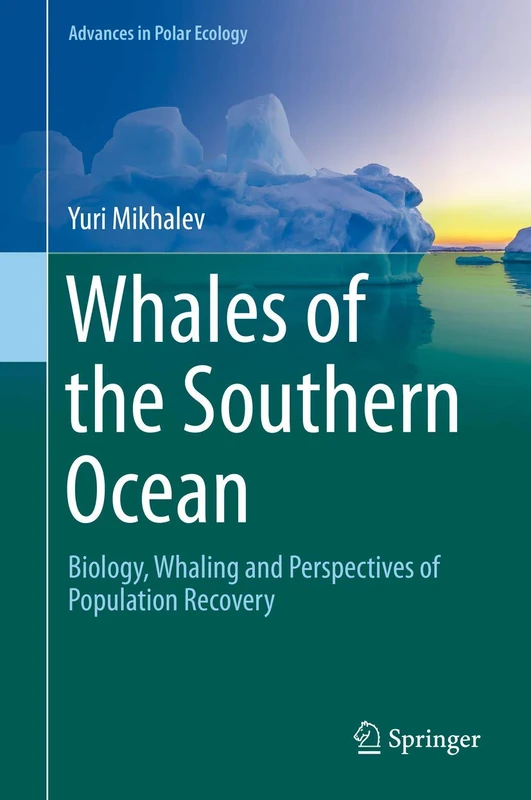 Springer Whales of the Southern Ocean - Polar Ecology Vol 5