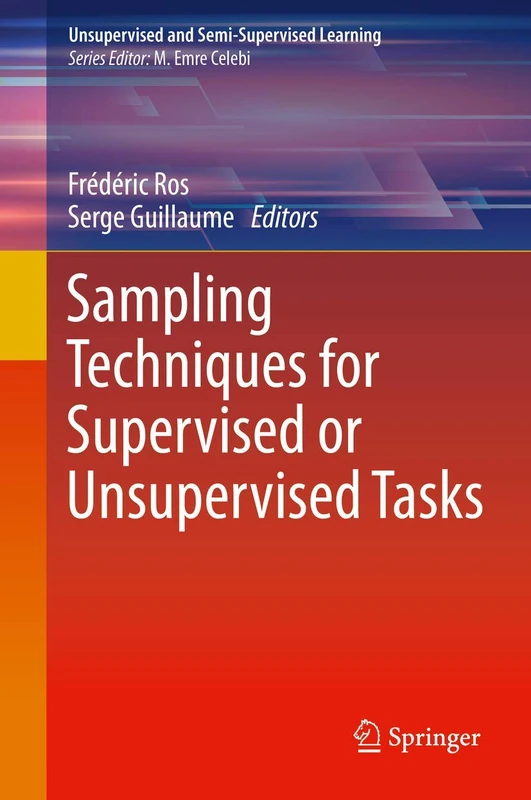Sampling Techniques for Supervised or Unsupervised Tasks (Unsupervised and Semi-Supervised Learning)