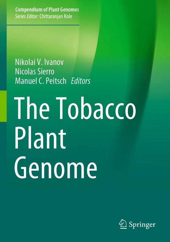 The Tobacco Plant Genome (Compendium of Plant Genomes)