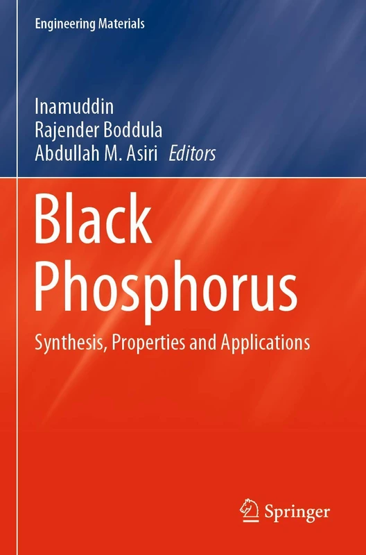 Springer Black Phosphorus: Synthesis, Properties and Applications