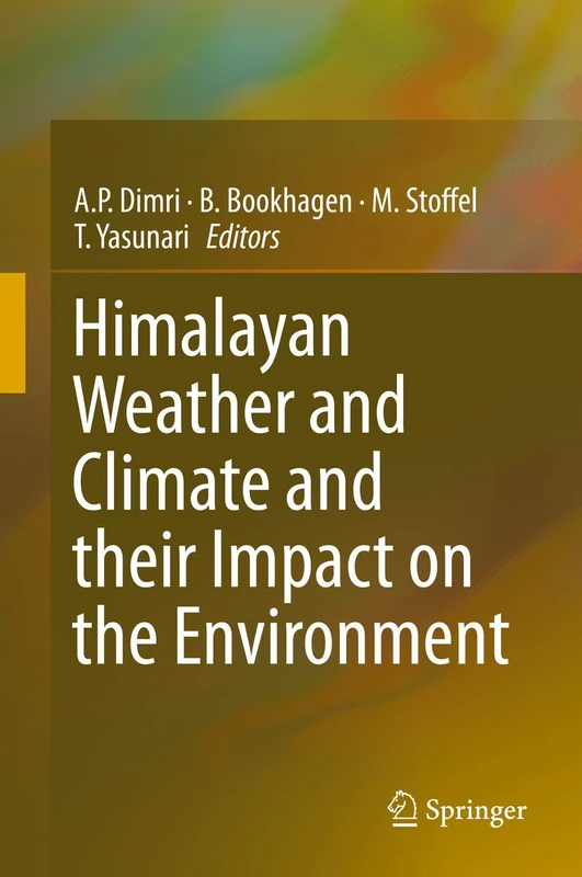 Springer Himalayan Weather and Climate and Environmental Impact