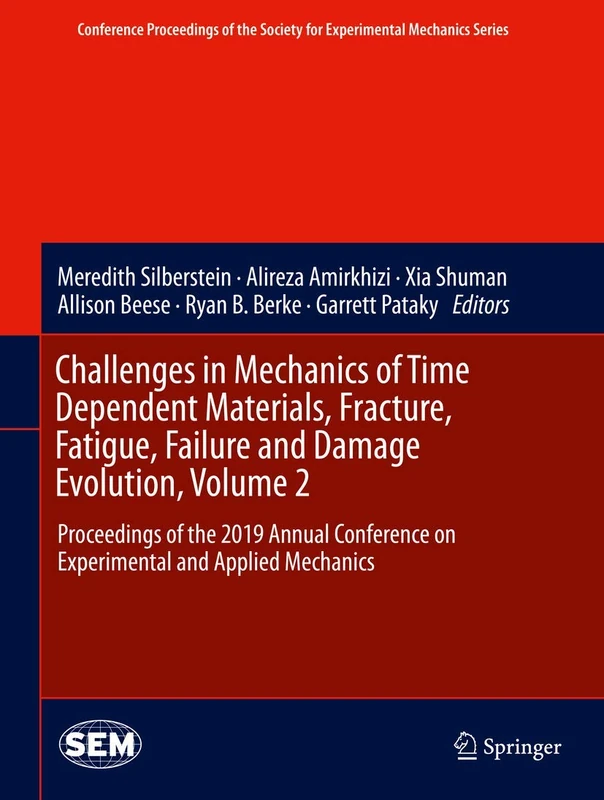 Springer Challenges in Mechanics of Time Dependent Materials
