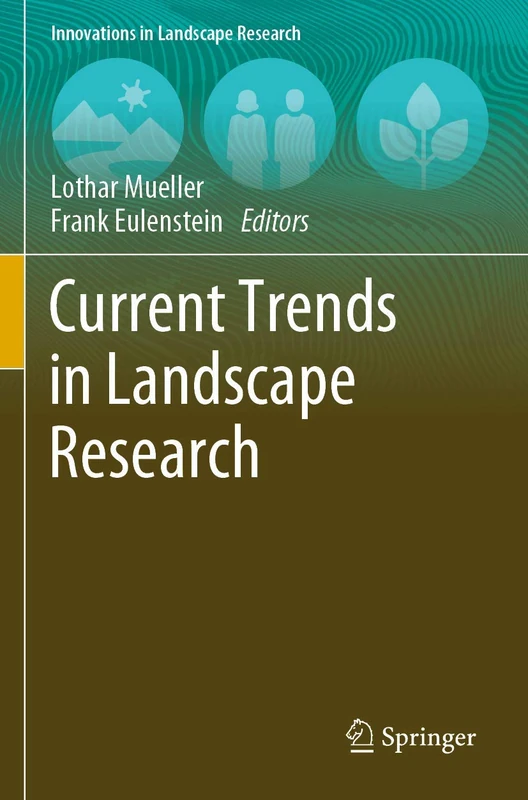 Current Trends in Landscape Research (Innovations in Landscape Research)