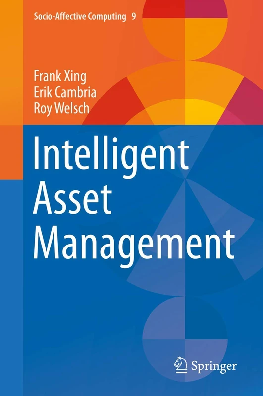 Intelligent Asset Management: 9 (Socio-Affective Computing, 9)