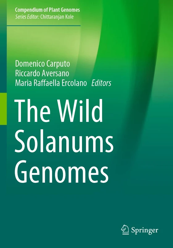 The Wild Solanums Genomes (Compendium of Plant Genomes)