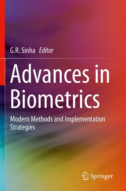 Advances in Biometrics: Modern Methods and Implementation Strategies - Image 1
