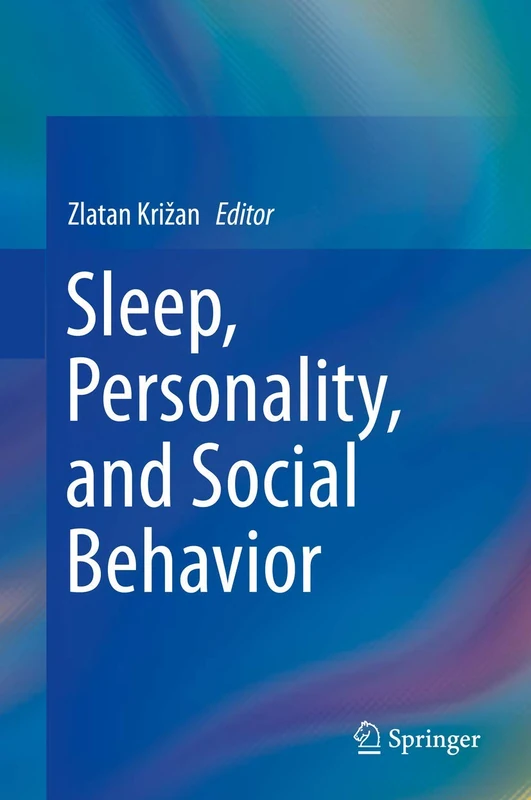 Springer - Sleep, Personality, and Social Behavior Book