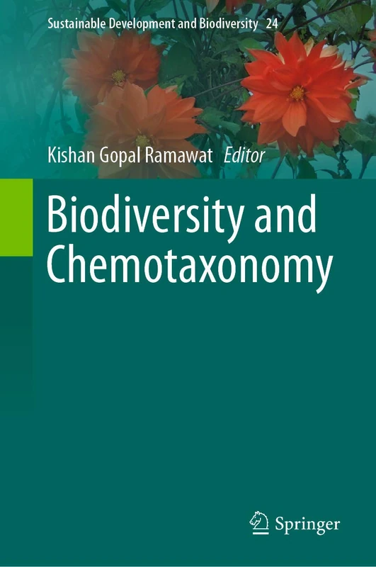 Biodiversity and Chemotaxonomy: 24 (Sustainable Development and Biodiversity, 24)