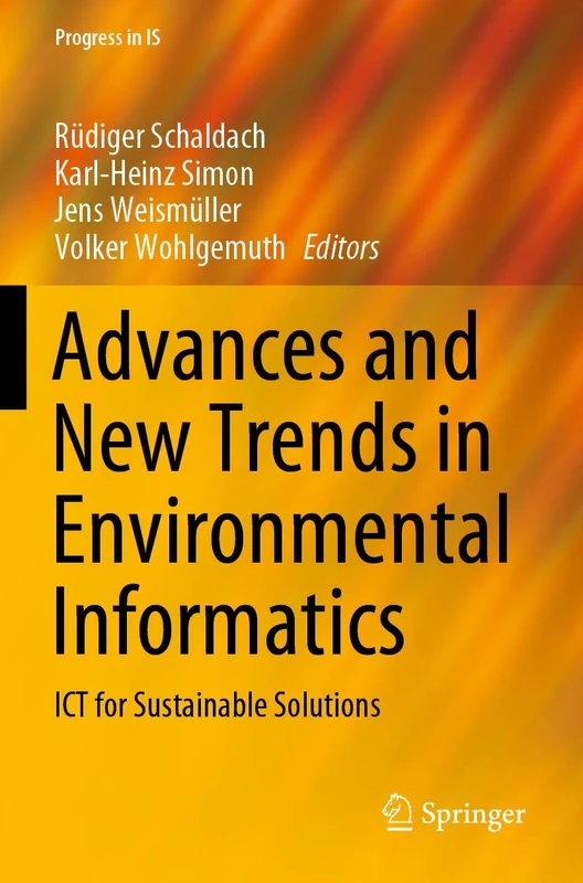 Advances and New Trends in Environmental Informatics: ICT for Sustainable Solutions (Progress in IS) - Image 1