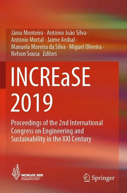 INCREaSE 2019: Proceedings of the 2nd International Congress on Engineering and Sustainability in the XXI Century