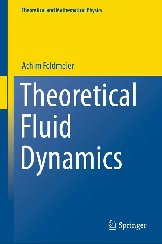 Theoretical Fluid Dynamics (Theoretical and Mathematical Physics)