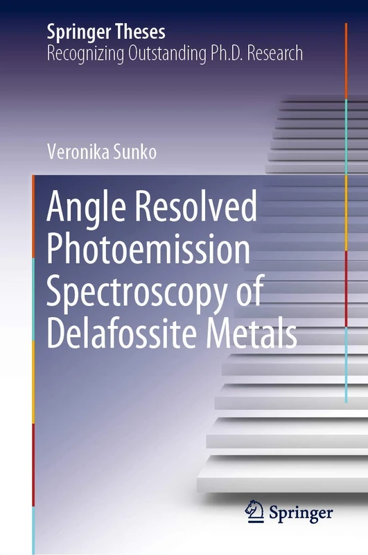 Angle Resolved Photoemission Spectroscopy of Delafossite Metals (Springer Theses)