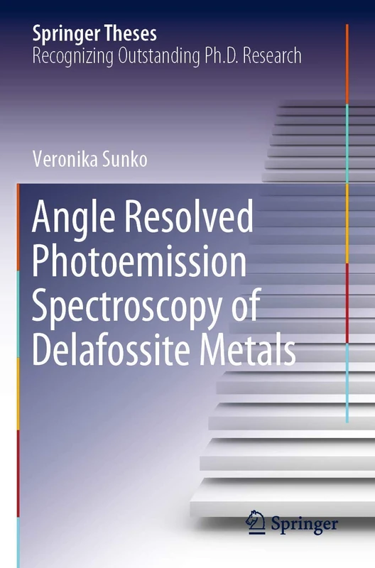 Angle Resolved Photoemission Spectroscopy of Delafossite Metals (Springer Theses)