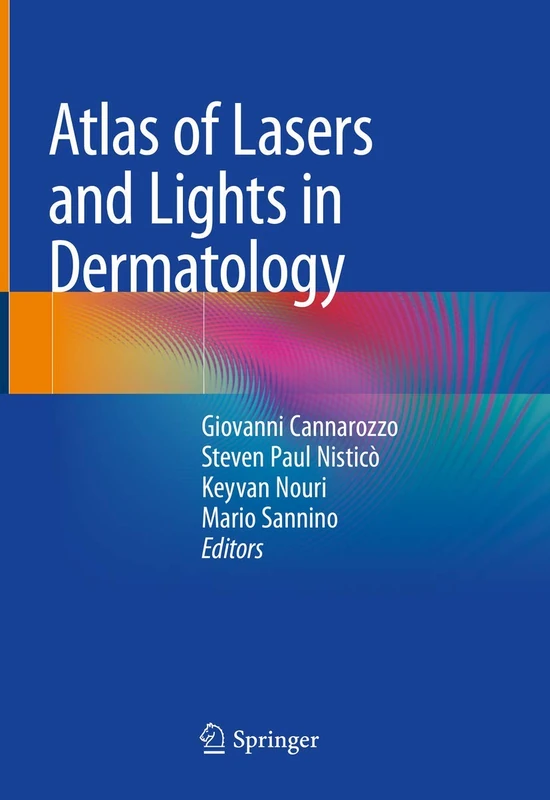 Springer Atlas of Lasers and Lights in Dermatology - Book