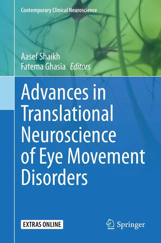 Advances in Translational Neuroscience of Eye Movement Disorders (Contemporary Clinical Neuroscience)