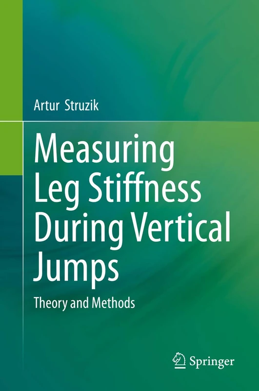 Measuring Leg Stiffness During Vertical Jumps: Theory and Methods - Image 1