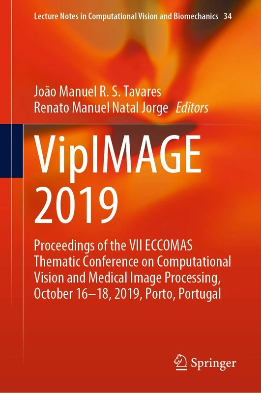 Springer VipIMAGE 2019 - Medical Image Processing Proceedings